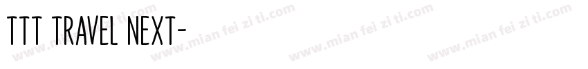 TTT Travel next字体转换